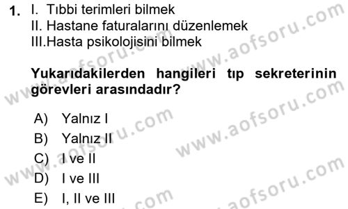 Yönetici Asistanlığı Dersi Ara Sınavı Deneme Sınav Soruları 1. Soru