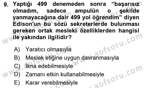 Yönetici Asistanlığı Dersi 2016 - 2017 Yılı (Vize) Ara Sınav Soruları 9. Soru