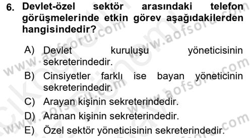 Yönetici Asistanlığı Dersi 2016 - 2017 Yılı (Final) Dönem Sonu Sınav Soruları 6. Soru
