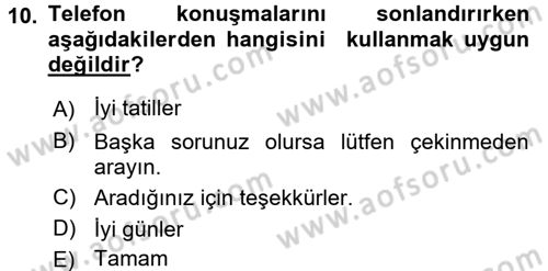 Yönetici Asistanlığı Dersi 2017 - 2018 Yılı 3 Ders Sınav Soruları 10. Soru