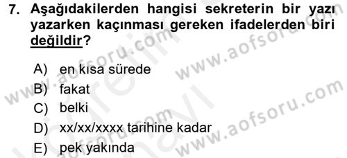 Yönetici Asistanlığı Dersi 2017 - 2018 Yılı 3 Ders Sınav Soruları 7. Soru