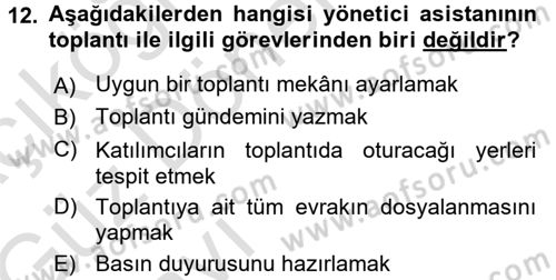 Yönetici Asistanlığı Dersi Ara Sınavı Deneme Sınav Soruları 12. Soru