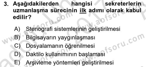 Yönetici Asistanlığı Dersi 2017 - 2018 Yılı (Vize) Ara Sınav Soruları 3. Soru