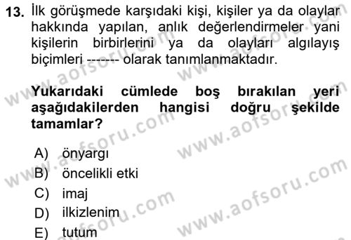 Yönetici Asistanlığı Dersi 2017 - 2018 Yılı (Final) Dönem Sonu Sınav Soruları 13. Soru