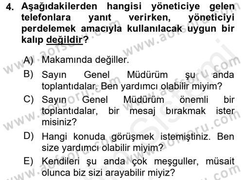 Yönetici Asistanlığı Dersi 2017 - 2018 Yılı (Final) Dönem Sonu Sınav Soruları 4. Soru