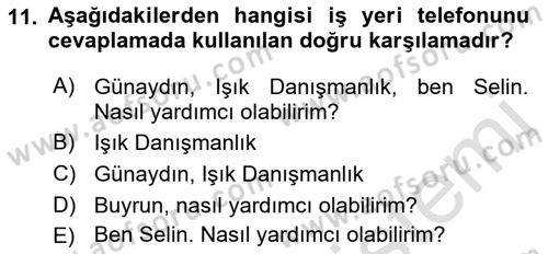Yönetici Asistanlığı Dersi 2018 - 2019 Yılı 3 Ders Sınav Soruları 11. Soru
