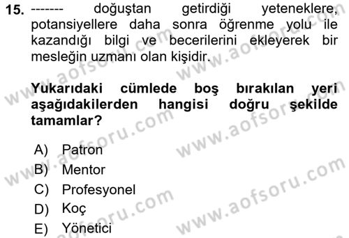 Yönetici Asistanlığı Dersi 2018 - 2019 Yılı 3 Ders Sınav Soruları 15. Soru