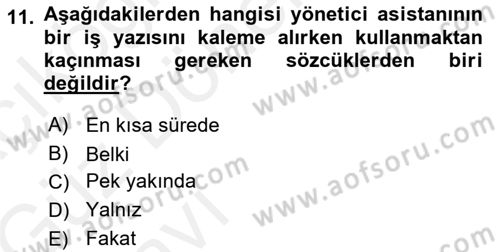 Yönetici Asistanlığı Dersi Ara Sınavı Deneme Sınav Soruları 11. Soru