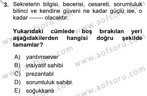 Yönetici Asistanlığı Dersi 2018 - 2019 Yılı Yaz Okulu Sınav Soruları 3. Soru