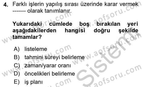 Yönetici Asistanlığı Dersi 2018 - 2019 Yılı Yaz Okulu Sınav Soruları 4. Soru