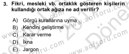 Yönetici Asistanlığı Dersi 2019 - 2020 Yılı (Final) Dönem Sonu Sınavı 3. Soru