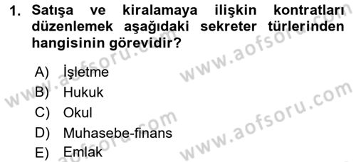 Yönetici Asistanlığı Dersi Ara Sınavı Deneme Sınav Soruları 1. Soru
