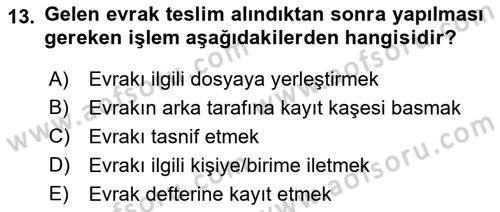 Yönetici Asistanlığı Dersi 2021 - 2022 Yılı (Vize) Ara Sınav Soruları 13. Soru