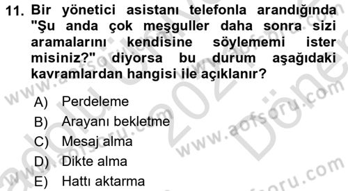 Yönetici Asistanlığı Dersi 2021 - 2022 Yılı (Final) Dönem Sonu Sınav Soruları 11. Soru