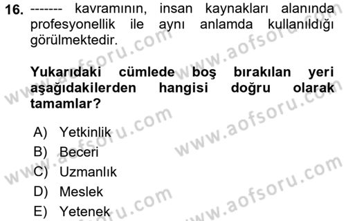 Yönetici Asistanlığı Dersi 2021 - 2022 Yılı (Final) Dönem Sonu Sınav Soruları 16. Soru