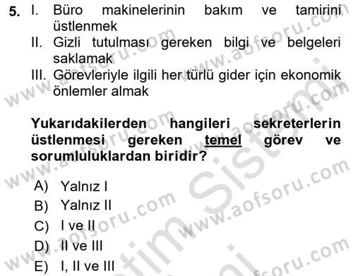 Yönetici Asistanlığı Dersi 2021 - 2022 Yılı (Final) Dönem Sonu Sınav Soruları 5. Soru