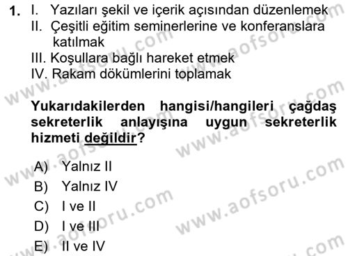 Yönetici Asistanlığı Dersi 2022 - 2023 Yılı (Final) Dönem Sonu Sınav Soruları 1. Soru