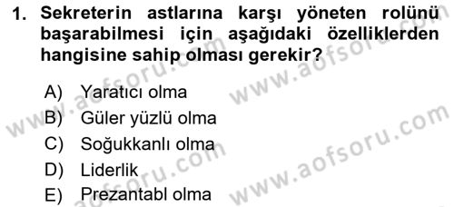 Yönetici Asistanlığı Dersi Ara Sınavı Deneme Sınav Soruları 1. Soru