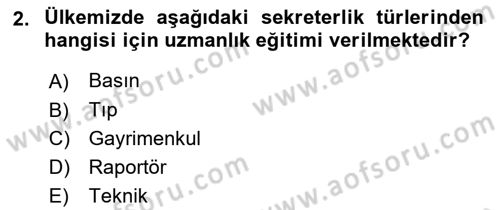 Yönetici Asistanlığı Dersi Ara Sınavı Deneme Sınav Soruları 2. Soru