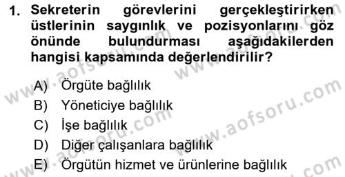 Yönetici Asistanlığı Dersi 2023 - 2024 Yılı (Final) Dönem Sonu Sınav Soruları 1. Soru