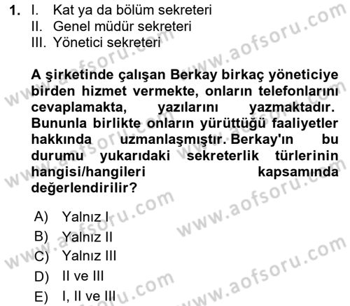 Yönetici Asistanlığı Dersi 2024 - 2025 Yılı (Vize) Ara Sınav Soruları 1. Soru