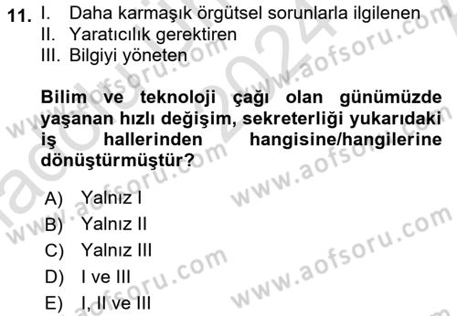 Yönetici Asistanlığı Dersi 2024 - 2025 Yılı (Vize) Ara Sınav Soruları 11. Soru