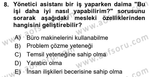Yönetici Asistanlığı Dersi 2024 - 2025 Yılı (Vize) Ara Sınav Soruları 8. Soru