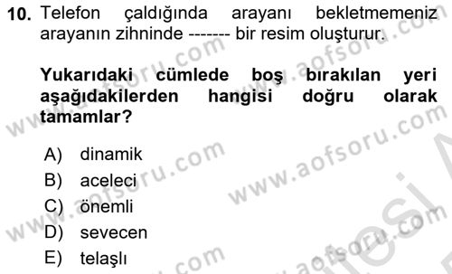 Yönetici Asistanlığı Dersi 2024 - 2025 Yılı Yaz Okulu Sınav Soruları 10. Soru