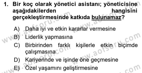 Yönetici Asistanlığı Dersi 2025 - 2026 Yılı (Final) Dönem Sonu Sınav Soruları 1. Soru