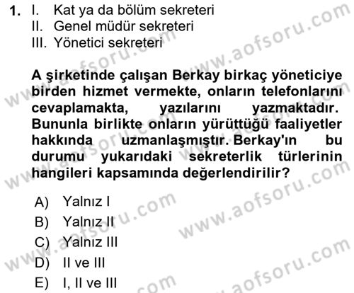 Yönetici Asistanlığı Dersi 2025 - 2026 Yılı Yaz Okulu Sınav Soruları 1. Soru