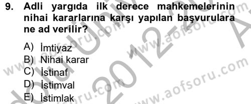 Kamu Özel Kesim Yapısı Ve İlişkileri Dersi 2012 - 2013 Yılı (Vize) Ara Sınavı 9. Soru