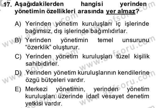 Kamu Özel Kesim Yapısı Ve İlişkileri Dersi 2013 - 2014 Yılı (Vize) Ara Sınavı 17. Soru