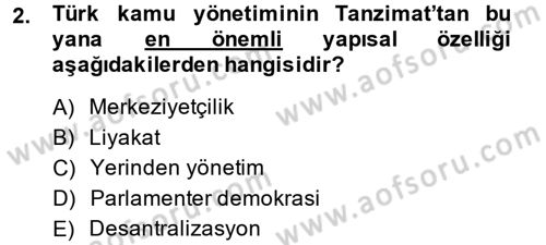 Kamu Özel Kesim Yapısı Ve İlişkileri Dersi 2013 - 2014 Yılı (Vize) Ara Sınavı 2. Soru