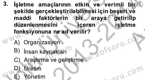 Kamu Özel Kesim Yapısı Ve İlişkileri Dersi 2013 - 2014 Yılı (Vize) Ara Sınavı 3. Soru