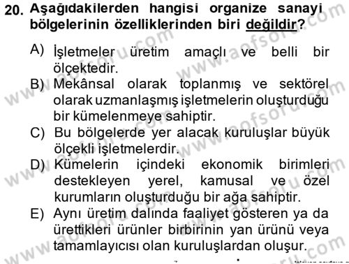 Kamu Özel Kesim Yapısı Ve İlişkileri Dersi 2013 - 2014 Yılı Tek Ders Sınavı 20. Soru