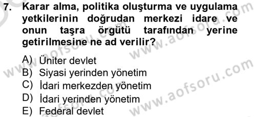 Kamu Özel Kesim Yapısı Ve İlişkileri Dersi 2013 - 2014 Yılı Tek Ders Sınavı 7. Soru