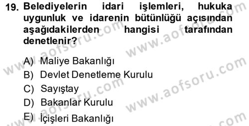 Kamu Özel Kesim Yapısı Ve İlişkileri Dersi 2014 - 2015 Yılı (Vize) Ara Sınavı 19. Soru