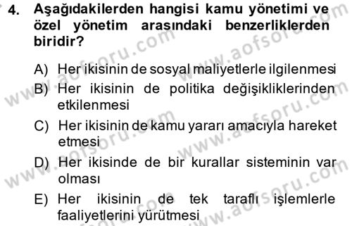 Kamu Özel Kesim Yapısı Ve İlişkileri Dersi 2014 - 2015 Yılı (Vize) Ara Sınavı 4. Soru