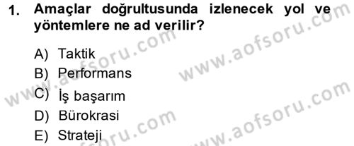 Kamu Özel Kesim Yapısı Ve İlişkileri Dersi 2014 - 2015 Yılı (Final) Dönem Sonu Sınavı 1. Soru