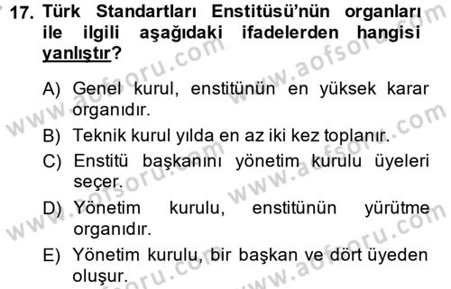 Kamu Özel Kesim Yapısı Ve İlişkileri Dersi 2014 - 2015 Yılı (Final) Dönem Sonu Sınavı 17. Soru