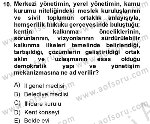 Kamu Özel Kesim Yapısı Ve İlişkileri Dersi 2014 - 2015 Yılı Tek Ders Sınavı 10. Soru