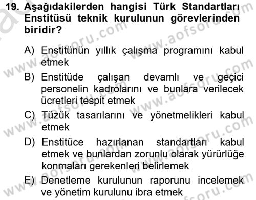 Kamu Özel Kesim Yapısı Ve İlişkileri Dersi 2014 - 2015 Yılı Tek Ders Sınavı 19. Soru