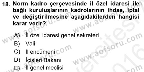 Kamu Özel Kesim Yapısı Ve İlişkileri Dersi 2015 - 2016 Yılı (Vize) Ara Sınavı 18. Soru