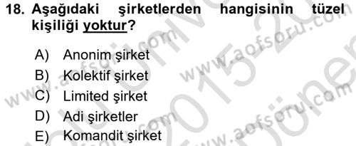 Kamu Özel Kesim Yapısı Ve İlişkileri Dersi 2015 - 2016 Yılı (Final) Dönem Sonu Sınavı 18. Soru