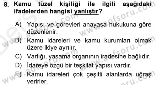 Kamu Özel Kesim Yapısı Ve İlişkileri Dersi 2015 - 2016 Yılı Tek Ders Sınavı 8. Soru