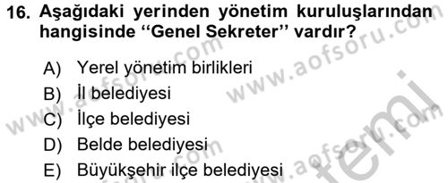 Kamu Özel Kesim Yapısı Ve İlişkileri Dersi 2016 - 2017 Yılı (Vize) Ara Sınavı 16. Soru