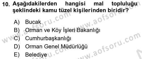 Kamu Özel Kesim Yapısı Ve İlişkileri Dersi 2016 - 2017 Yılı (Final) Dönem Sonu Sınavı 10. Soru