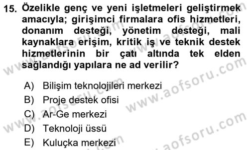 Kamu Özel Kesim Yapısı Ve İlişkileri Dersi 2016 - 2017 Yılı (Final) Dönem Sonu Sınavı 15. Soru