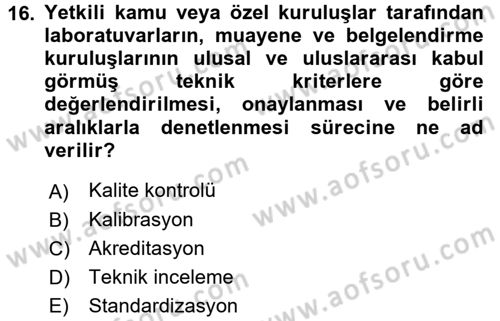 Kamu Özel Kesim Yapısı Ve İlişkileri Dersi 2016 - 2017 Yılı (Final) Dönem Sonu Sınavı 16. Soru