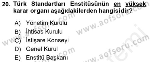 Kamu Özel Kesim Yapısı Ve İlişkileri Dersi 2017 - 2018 Yılı 3 Ders Sınavı 20. Soru